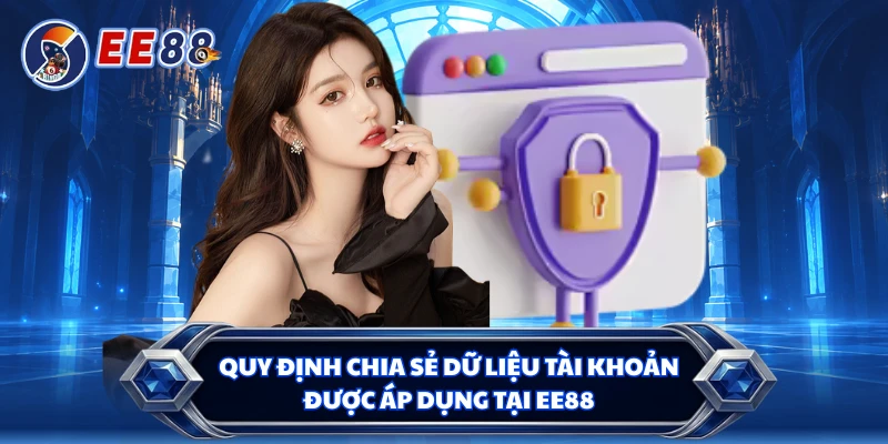 Quy trình xử lý dữ liệu quyền riêng tư EE88 an toàn