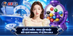 Xổ Số 3 Miền - EE88 Cập Nhật Kết Quả Nhanh, Tỷ Lệ Ăn 1:99.5